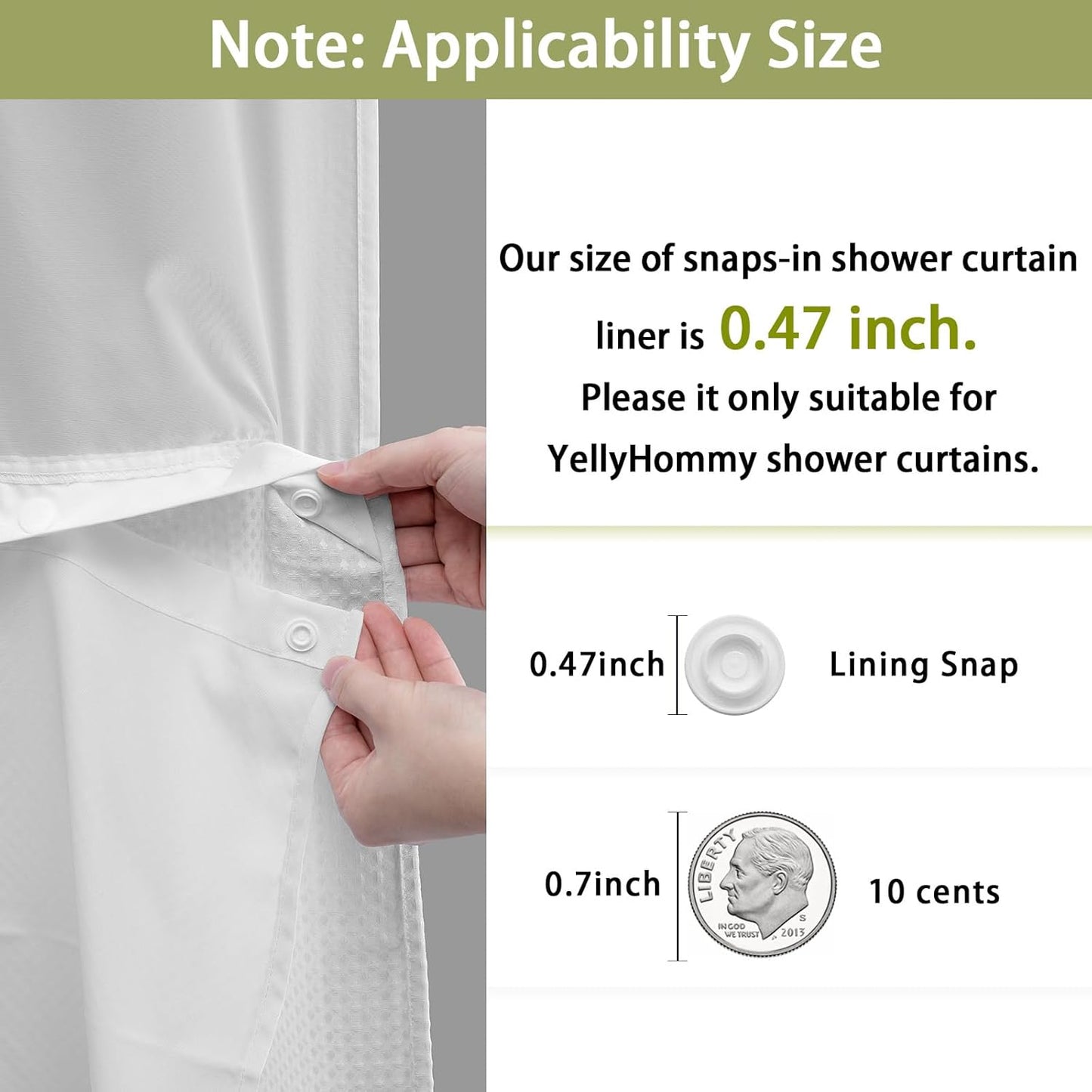 YellyHommy Waterproof Fabric Snap in Shower Curtain Liner Replacement with 2 Magnets 71" W x 61" L for 72" W x 81" L No Hook Shower Curtain - Removable & Detachable to Wash - White