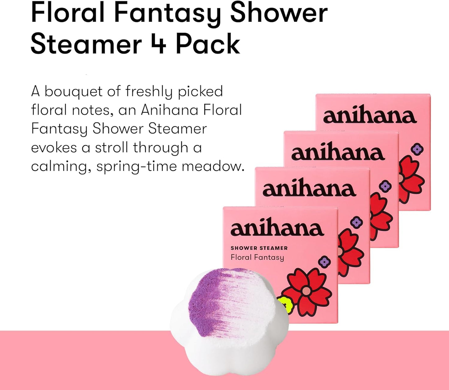 ANIHANA Shower Steamers 4 Pack, Paraben Free, Cruelty Free, Refreshing Floral Fantasy Scent, 1.76 oz Each
